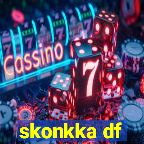 skonkka df